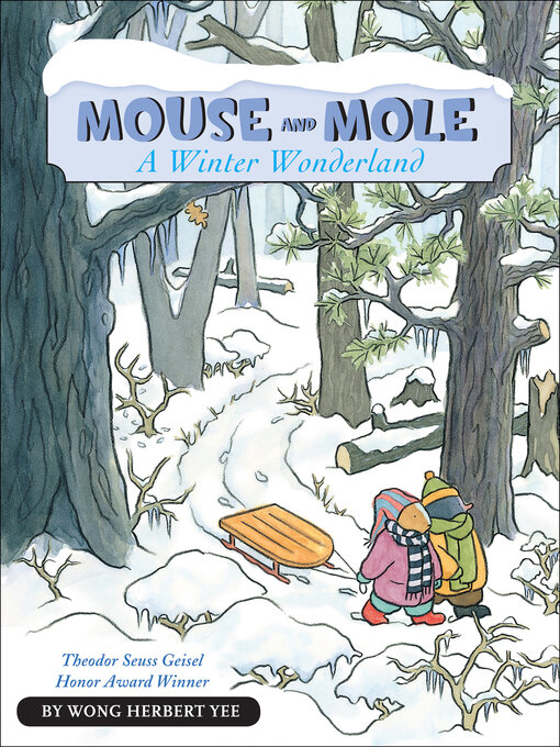 Title details for Mouse and Mole by Wong Herbert Yee - Available